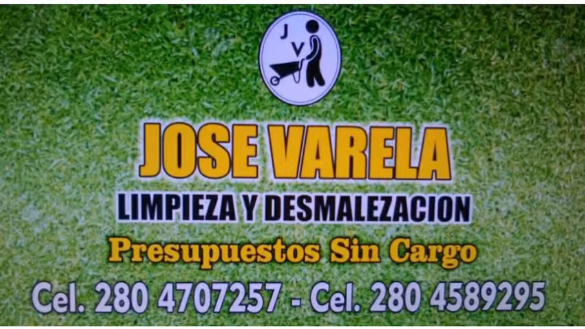 JOS&Eacute; VARELA LIMPIEZA DE TERRENOS Y DESMALEZAMIENTO